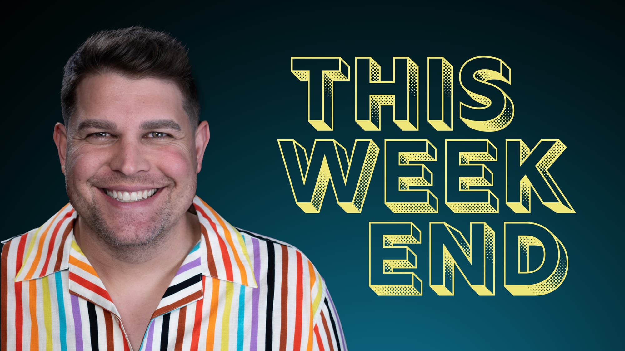 This Weekend Ep. 23 – June 6, 2024